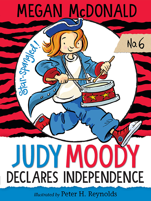 Megan McDonald创作的Judy Moody Declares Independence作品的详细信息 - 可供借阅